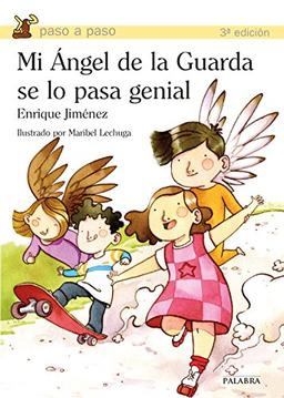 Mi Ángel de la Guarda se lo pasa genial (Paso a paso)