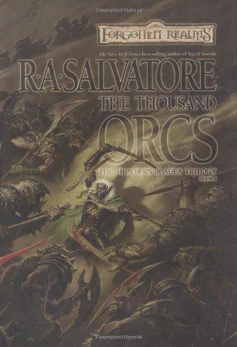 The Thousand Orcs: The Hunter's Blades Trilogy, Book I