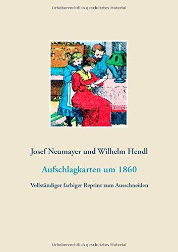 Aufschlagkarten in 52 Blatt (Lenormandkarten, Wahrsagekarten): Um 1860. Vollständiger farbiger Reprint zum Ausschneiden