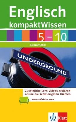 Kompaktwissen Englisch 5 - 10: Grammatik