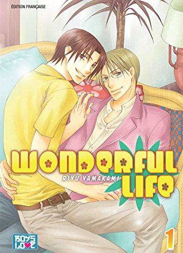 Wonderful life. Vol. 1