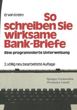 So schreiben Sie Wirksame Bankbriefe