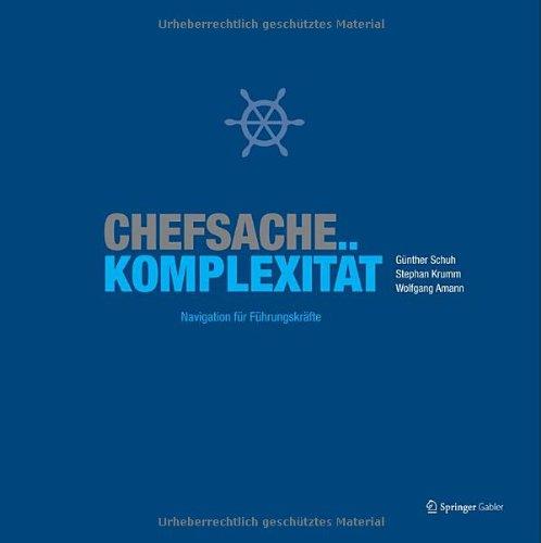 Chefsache Komplexität: Navigation für Führungskräfte