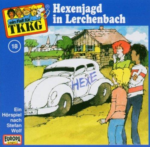 Tkkg - Folge 18: Hexenjagd in Lerchenbach