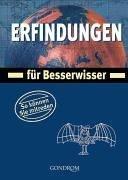 Erfindungen. für Besserwisser