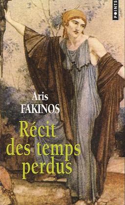 Récit des temps perdus