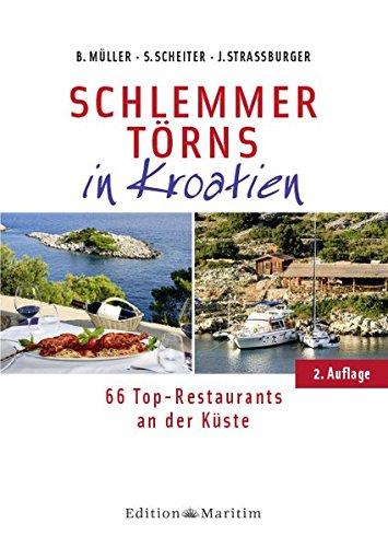 Schlemmertörns in Kroatien: 66 Top-Restaurants an der Küste