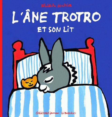 L'âne Trotro. Vol. 6. L'âne Trotro et son lit