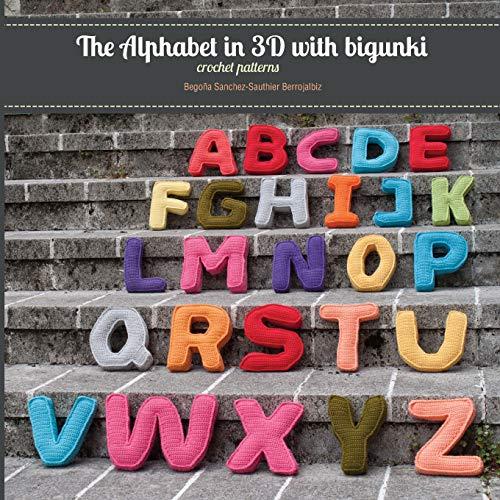 The Alphabet in 3D with bigunki.  Crochet patterns