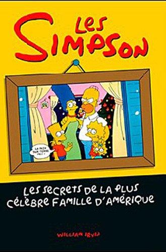 Les Simpson : les secrets de la plus célèbre famille d'Amérique