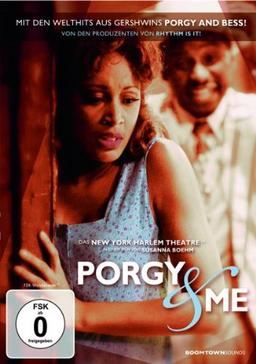 Porgy & Me In der Welt von Gershwins Porgy and Bess