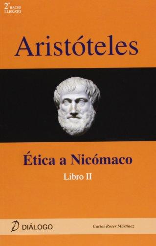 Aristóteles : ética a Nicómaco II (Filosofia - Dialogo)