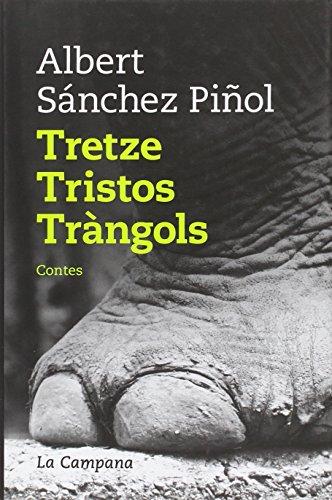 Tretze tristos tràngols