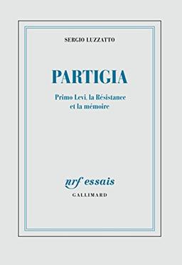 Partigia : Primo Levi, la Résistance et la mémoire