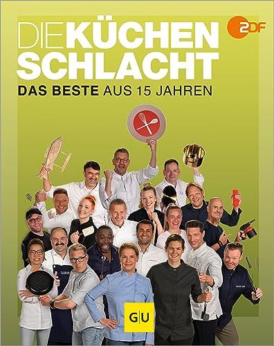 Die Küchenschlacht: Das Beste aus 15 Jahren (GU Autoren-Kochbücher)