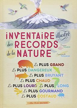 Inventaire illustré des records de la nature