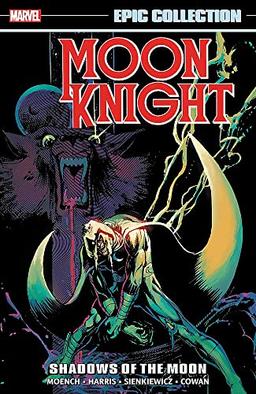 Moon Knight Epic Collection: Shadows Of The Moon (Moon Knight Epic Collection, 2)