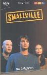 Smallville, Bd.6. Die Gehetzten.