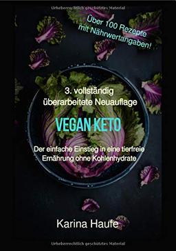 Vegan keto - Der einfache Einstieg in eine tierfreie Ernährung ohne Kohlenhydrate