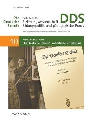 &#34;Die Deutsche Schule&#34; im Nationalsozialismus