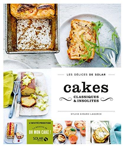 Cakes classiques & insolites