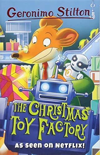 The Christmas Toy Factory (Geronimo Stilton - Series 2)