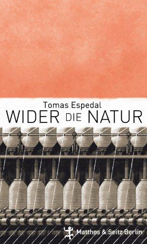 Wider die Natur