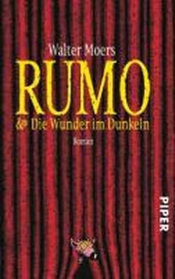 Rumo & Die Wunder im Dunkeln: Ein Roman in zwei Büchern (Zamonien)