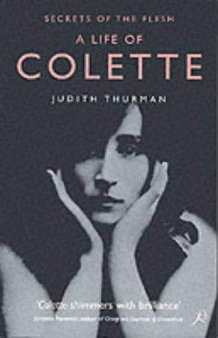 Colette: Secrets of the Flesh