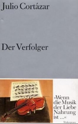 Der Verfolger. Erzählung.