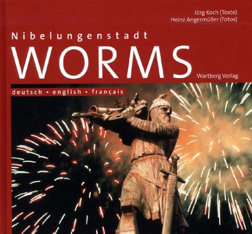 Nibelungenstadt Worms