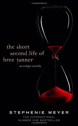 The Short Second Life of Bree Tanner: an eclipse novella