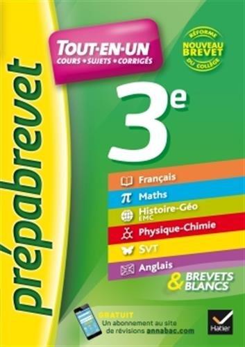 Tout-en-un 3e : cours, sujets, corrigés : nouveau brevet