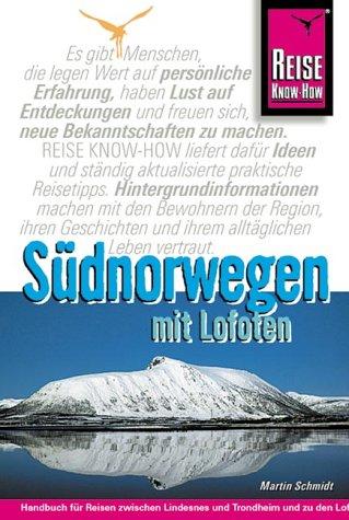 Südnorwegen mit Lofoten