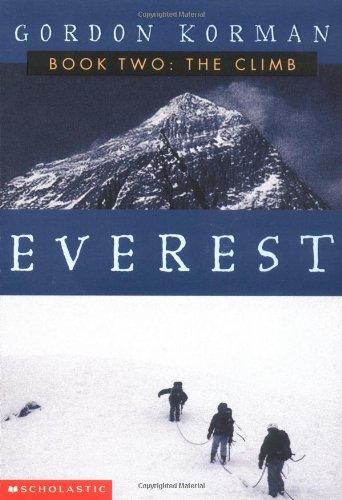 Everest II: The Climb (Everest Trilogy, Band 2)