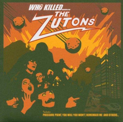 Who Killed the Zutons?