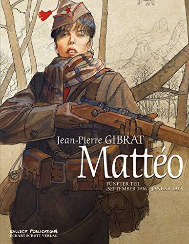 Matteo Band 5: September 1936 - Januar 1939