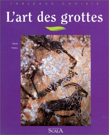 L'art des grottes