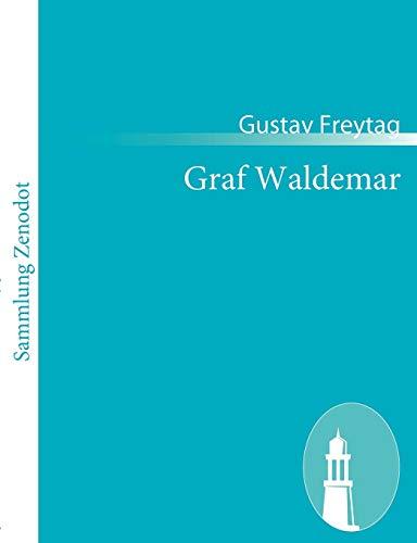 Graf Waldemar: Schauspiel in fünf Akten