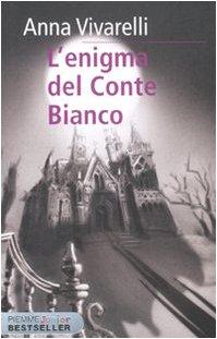 L'enigma del conte bianco