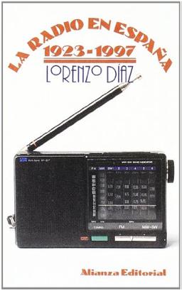 La radio en España, 1923-1977 (El Libro De Bolsillo (Lb))