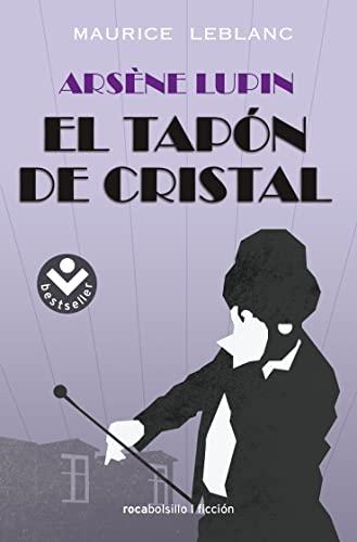 Arsène Lupin. El tapón de cristal (Best seller / Ficción)