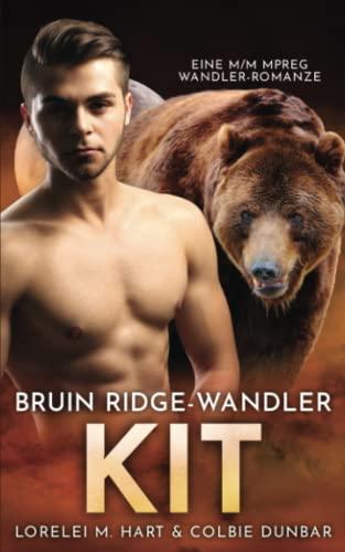 Bruin Ridge-Wandler: Kit: MM Wandler Mpreg Romance