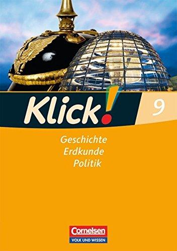 Klick! Geschichte, Erdkunde, Politik - Östliche Bundesländer und Berlin: 9. Schuljahr - Arbeitsheft