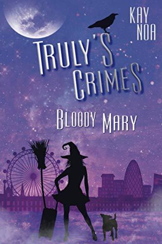 Bloody Mary: Truly's Crimes