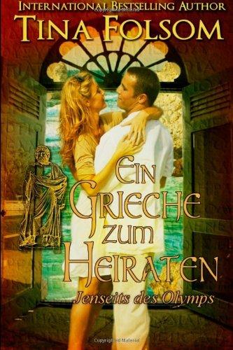 Ein Grieche zum Heiraten (Jenseits des Olymps - Buch 2)