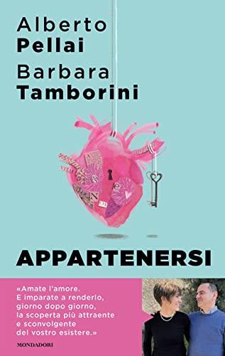 Appartenersi. Perché l'amore per sempre è una risorsa (Sentieri)