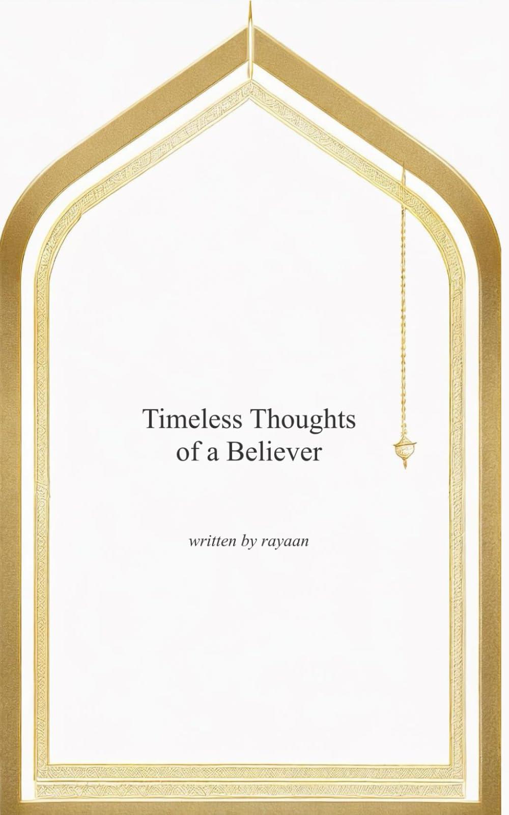 Timeless Thoughts of a Believer