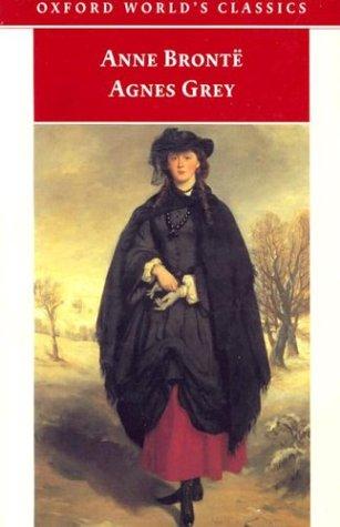 Agnes Grey (Oxford World's Classics)