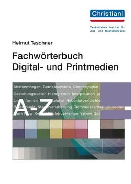 Fachwörterbuch Digital- und Printmedien